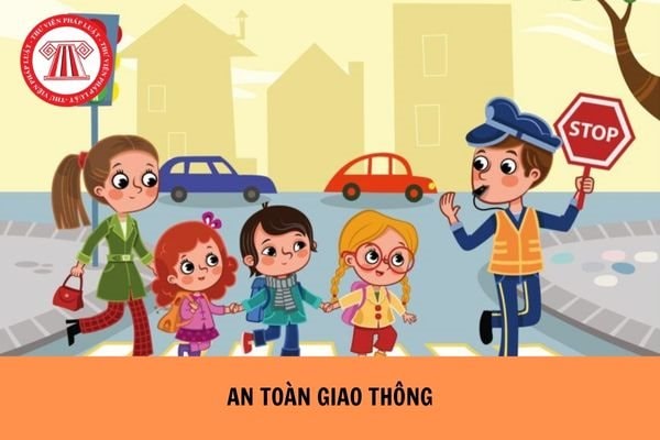 CHỦ ĐỀ: GIAO THÔNG (THỰC HIỆN TỪ NGÀY 07/10/2024 ĐẾN NGÀY 25/10/2024)